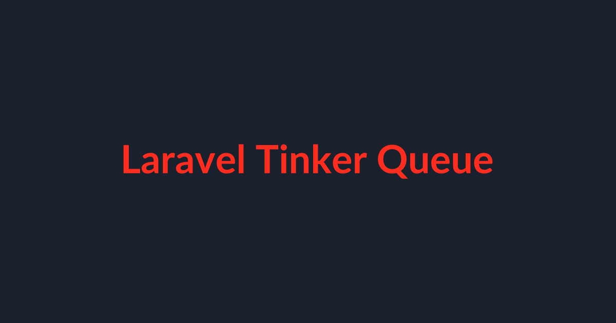 Trigger job queue tinker laravel